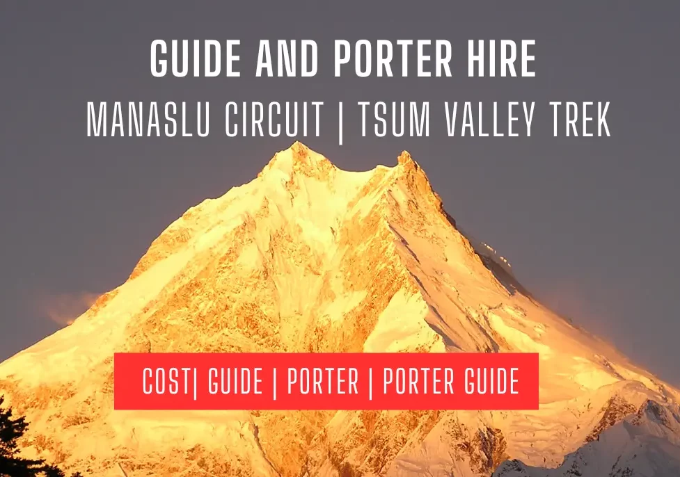 Guide and Porter Hire Manaslu.