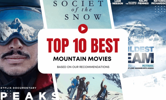 Top 10 Best Mountain Movies You Can’t Miss