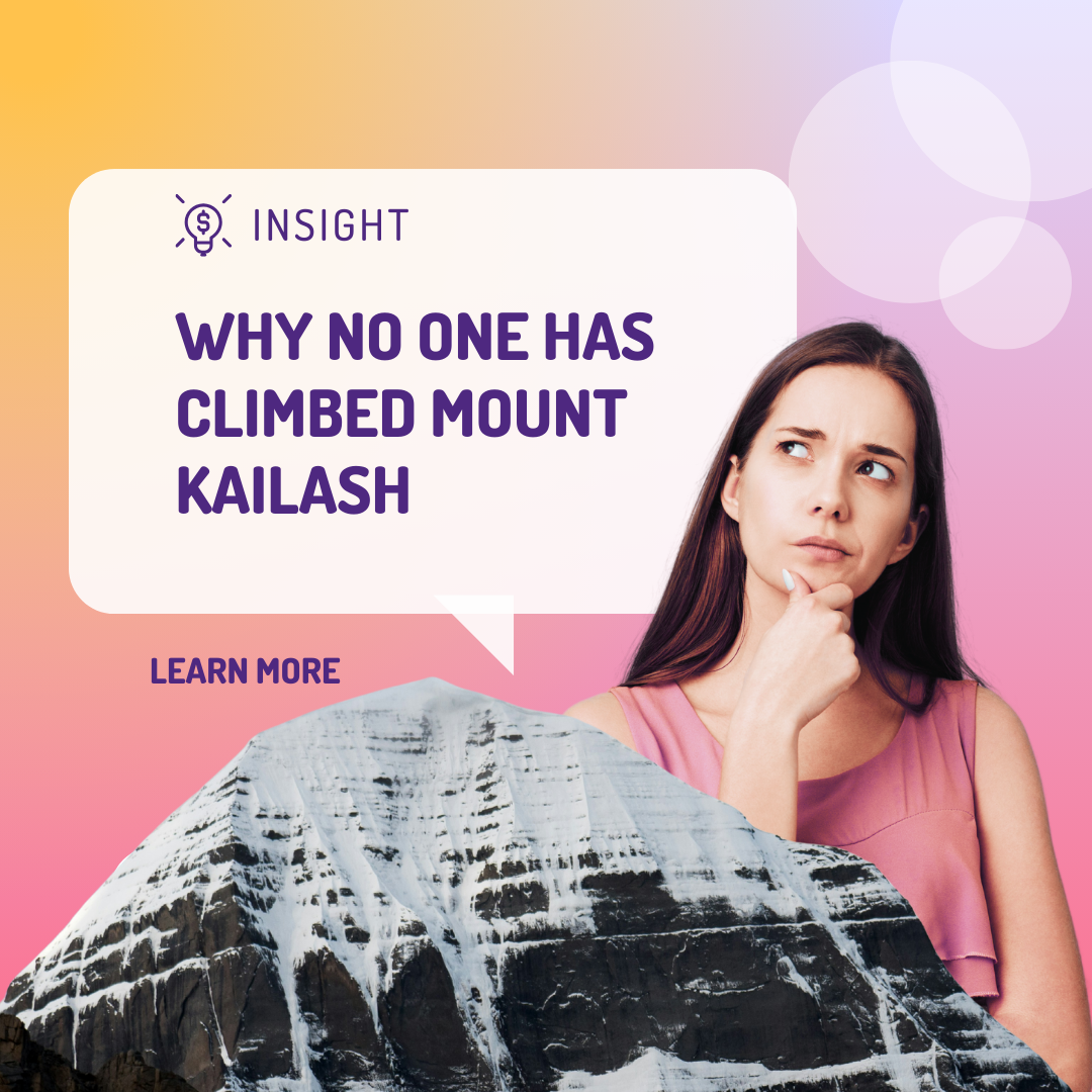 Why No One Has Climbed Mount Kailash